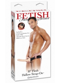 Мужской полый страпон 10  Hollow Strap-On - 24 см. - Pipedream - купить с доставкой в Первоуральске