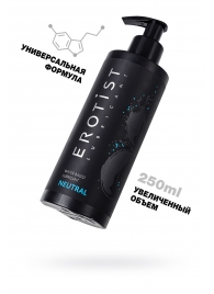 Лубрикант на водной основе Erotist Neutral - 250 мл. - Erotist Lubricants - купить с доставкой в Первоуральске