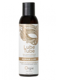 Интимный гель на водной основе Lube Tube Human Lube - 150 мл. - ORGIE - купить с доставкой в Первоуральске