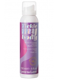 Массажная хрустящая пенка Tickle My Body Fresh Mint с ароматом мяты - 150 мл. - Love to Love - купить с доставкой в Первоуральске